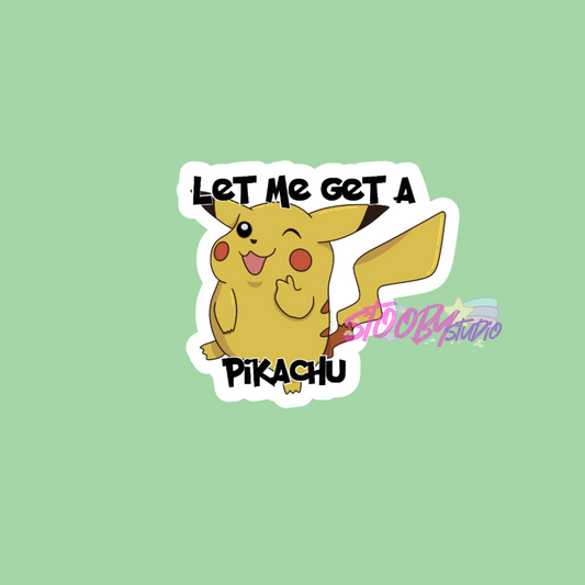Lemme get a Pikachu