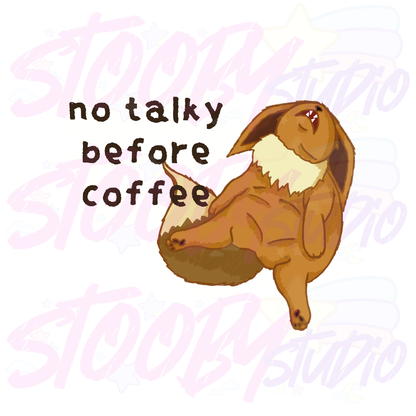 No Talky Before Coffee Sticker - Eevee